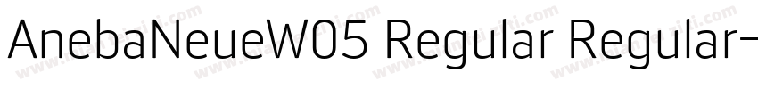 AnebaNeueW05 Regular Regular字体转换
